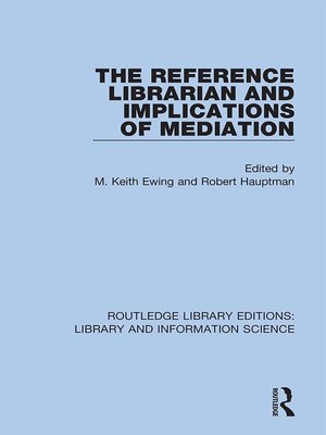 cover image of The Reference Librarian and Implications of Mediation